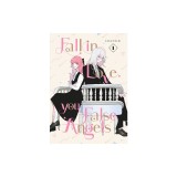 Fall in Love, You False Angels 1