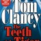 Tom Clancy - The Teeth of the Tiger