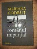 Romanul impartial- Mariana Codrut