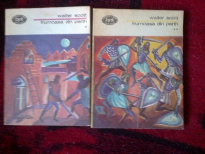 a10 Frumoasa din Perth - WALTER SCOTT , 2 volume foto