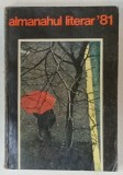 ALMANAHUL LITERAR , 1981 *MINIMA UZURA