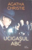 Ucigasul ABC - Agatha Christie, Litera, 2019, Romana, Paperback, Carte Politista