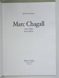 MARC CHAGALL , SEINE WELT , SEINE BILDER von SYLVIE FORESTIER , 1988