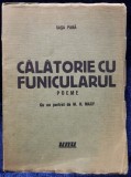 Sasa Pana, Calatorie cu funicularul, poeme, Editura UNU - 1934