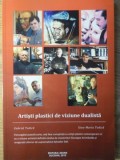 ARTISTI PLASTICI DE VIZIUNE DUALISTA-GABRIEL TODICA, GINA-MARIA TODICA-234947