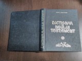 DICTIONAR AL NOULUI TESTAMENT A-Z - Ioan Mircea - 1984, 527 p.