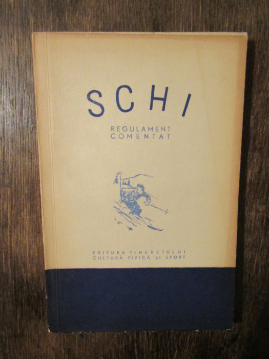 Schi: regulament comentat