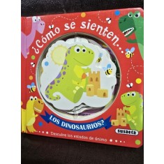 Como se sienten...Los dinosaurios? (Cum se simt dinozaurii? - carte in limba spaniola)