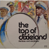 Vinil Unknown Artist &lrm;&ndash; The Top Of Dixieland (EX)