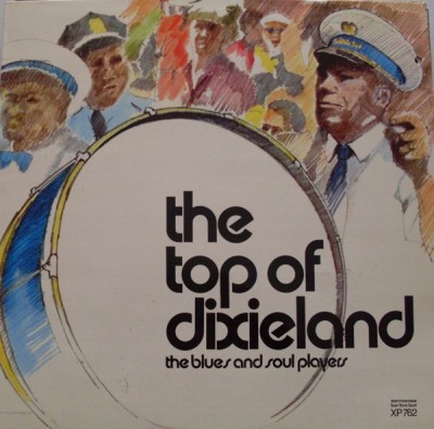 Vinil LP # Unknown Artist &amp;lrm;&amp;ndash; The Top Of Dixieland (EX) foto