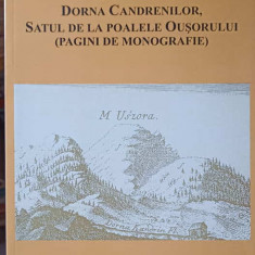 DORNA CANDRENILOR, SATUL DE LA POALELE OUSORULUI (PAGINI DE MONOGRAFIE)-ION CERNAT