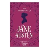 The Wicked Wit of Jane Austen
