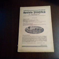 REVISTA STIINTIFICA "V. ADAMACHI" - Vol. XXX, Nr. 2-3/1944 - Iasi, 119 p.