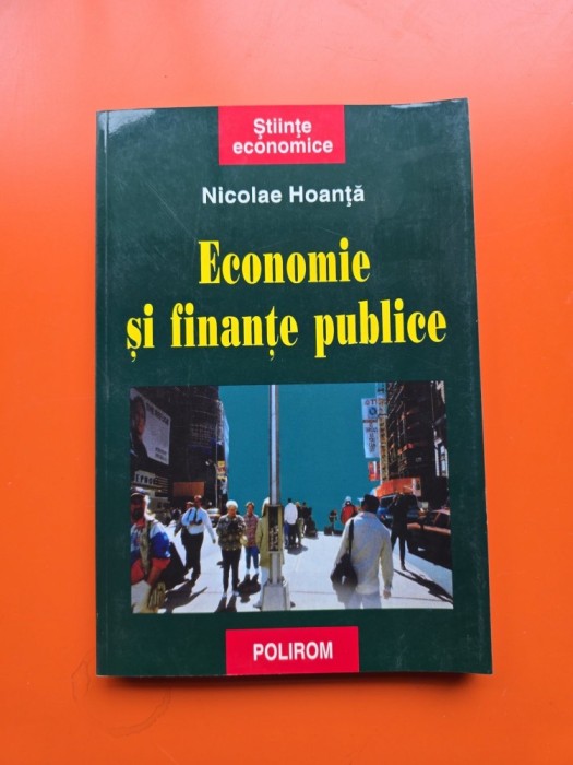 Economie și finanțe publice - Nicolae Hoanță