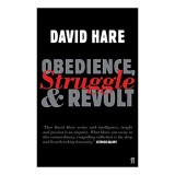 Obedience, Struggle and Revolt