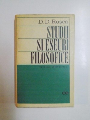 STUDII SI ESEURI FILOSOFICE de D.D. ROSCA 1970 foto