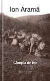 Campia de foc | Ion Arama