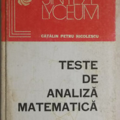 Catalin Petru Nicolescu - Teste de analiza matematica