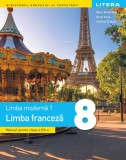 Cumpara ieftin Limba moderna 1. Limba franceza. Manual. Clasa a VIII-a