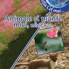 Animale și plante mici, mici, mici - Paperback - Adina Grigore - Ars Libri