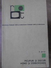 PICUPURI SI DISCURI MONO SI STEREOFONICE-E. SERVAN-342767