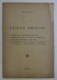 CATEVA AMINTIRI de IOAN C . FILITTI , 1935