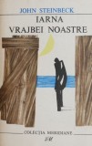 Iarna vrajbei noastre - John Steinbeck