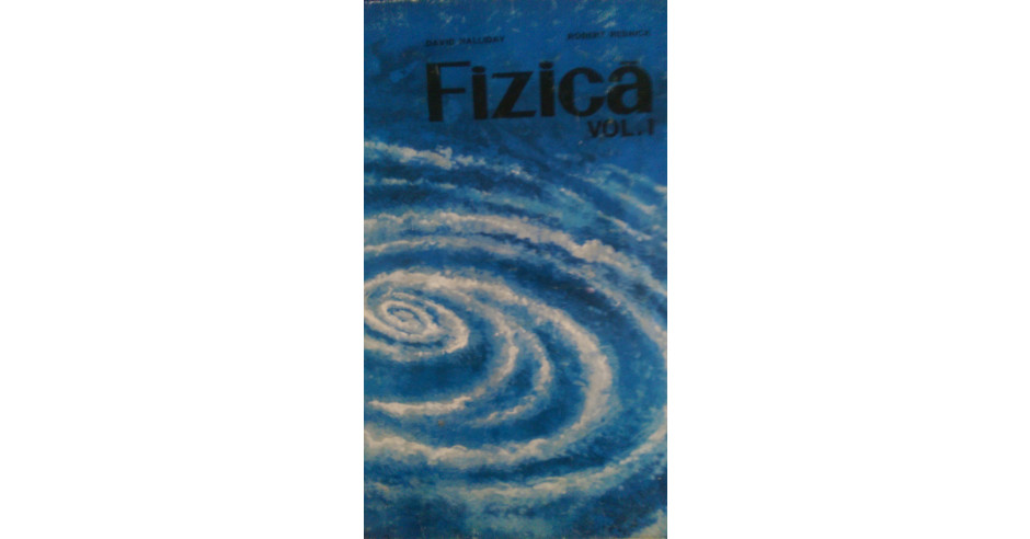 Fizica Vol.1-2 D.Halliday,R.Resnick 1975 | Okazii.ro