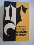 DICTIONAR FRAZEOLOGIC GERMAN ROMAN - ALEXANDRU ROMAN