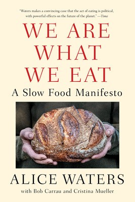 We Are What We Eat: A Slow Food Manifesto foto