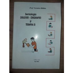 Semiologia dislexiei-disgrafiei si terapia ei- Veronica Balbae