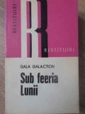 SUB FEERIA LUNII-GALA GALACTION