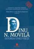 Dinu N. Movila. Istoria unei vieti - Editura Cetatea de Scaun