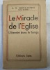 Le Miracle de l&#039;Eglise / A.D. Sertillanges