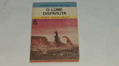 ARTHUR CONAN DOYLE - O LUME DISPARUTA foto