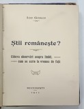 STII ROMANESTE ? CATEVA OBSERVARI ASUPRA LIMBII , CUM SE SCRIE IN VREMEA DE FATA de ION GORUN , 1911 , COTOR CU DEFECTE