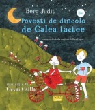 Cumpara ieftin Povesti de dincolo de Calea Lactee/Berg Judit