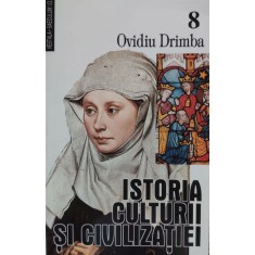 Istoria Culturii Si Civilizatiei Vol.8 - Ovidiu Drimba , D77
