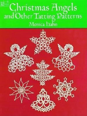 Christmas Angels and Other Tatting Patterns