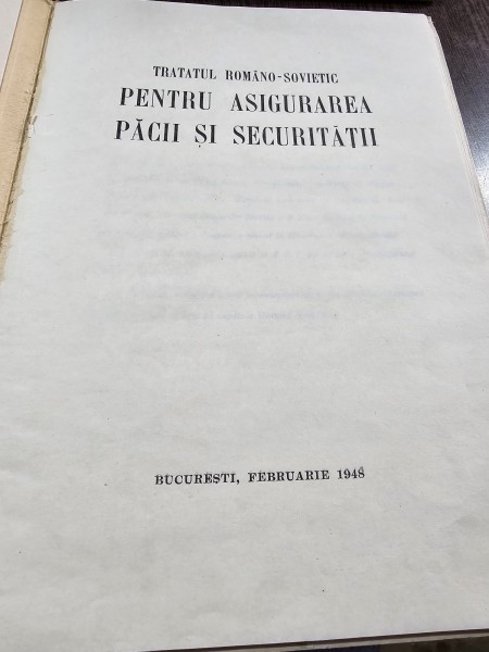 Tratatul rom&acirc;no-sovietic pentru asigurarea pacii si securitatii