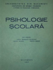 PSIHOLOGIE SCOLARA de PAUL POPESCU NEVEANU, MIELU ZLATE SI TINCA CRETU , 1987