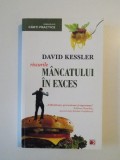 RISCURILE MANCATULUI IN EXCES de DAVID KESSLER 2011