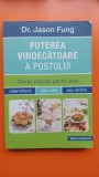 Puterea vindecatoare a postului - Jason Fung