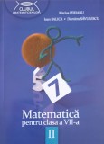 MATEMATICA PENTRU CLASA A VII-A, PARTEA 2-M. PERIANU, I. BALICA, D. SAVULESCU