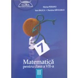 MATEMATICA PENTRU CLASA A VII-A, PARTEA 2-M. PERIANU, I. BALICA, D. SAVULESCU-324084