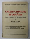 CNEJII CHINEJII ROMANI de DINU ARION , 1938