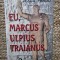Jesus Pardo - Eu, Marcus Ulpius Traianus (Editia: 2005)