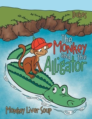 The Monkey And The Alligator: Monkey Liver Soup foto