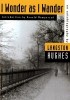 Carte straina I Wonder as I Wander de Langston Hughes, in limba engleza