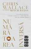 Numaratoarea inversa - 1945 - Chris Wallace Mitch Weiss - Editura RAO